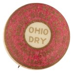 PROHIBITION: "OHIO STATE BIBLE CLASS OHIO DRY" 1915 TEMPERANCE BUTTON.