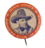 "BUCK JONES" 1931 CLUB BUTTON.