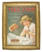 "YEAST FOAM MAKES DELICIOUS BUCK WHEAT CAKES" SIGN.