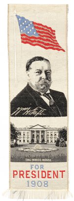 TAFT "FOR PRESIDENT 1908" STRIKING WOVEN SILK PORTRAIT RIBBON.