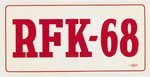 ROBERT KENNEDY "RFK '68" LICENSE PLATE ATTACHMENT.