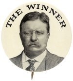 ROOSEVELT "THE WINNER" BOLD 1912 CAMPAIGN BUTTON HAKE #3205.
