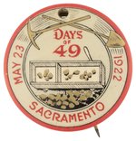 DAYS OF '49/MAY 23, 1922/SACRAMENTO W/GOLD SLUICE BOX, MINING TOOLS AND GOLD NUGGETS.