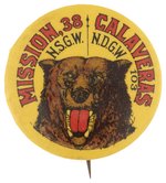 CALIFORNIA GRIZZLY BEAR W/NAMES OF NATIVE SONS/DAUGHTERS GROUPS IN SAN FRANCISCO AND CALAVERAS COUNTY C. 1906.