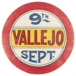 CALIFORNIA ADMISSION TO UNION DAY CELEBRATION: 9TH SEPT. VALLEJO C. 1916.