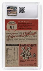 1953 TOPPS #81 JOE BLACK CGC 6.5 EX/NM+.