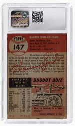 1953 TOPPS #147 WARREN SPAHN (HOF) CGC 6.5 EX/NM+.