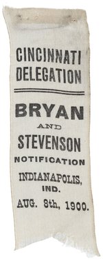 BRYAN & STEVENSON 1900 NOTIFICATION RIBBON CINCINNATI DELGATION INDIANAPOLIS, IN.