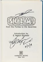 SHAZAM! FROM THE 40'S TO THE 70'S HARDCOVER BOOK SIGNED BY DENNY O'NEILL & ELLIOTT MAGGIN.