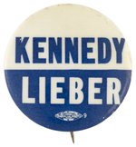 KENNEDY & LIEBER 1960 NEW YORK CONGRESSIONAL COATTAIL BUTTON.