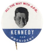 KENNEDY "ALL THE WAY WITH JFK" FLOATING HEAD BUTTON HAKE #41.