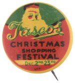 FIRST OFFERED C. 1930 SANTA PROMOTES TASCOS CHRISTMAS SHOPPING FESTIVAL DEC. 2ND 23RD.