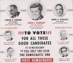 KENNEDY, JOHNSON, GONZALEZ "HOPE OF THE FREEDOM LOVING PEOPLE OF THE WORLD" 1960 TEXAS COATTAIL POSTER.
