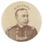 ADMIRAL GEORGE DEWEY 1899 "WELCOME HOME" RARE REAL PHOTO BUTTON.