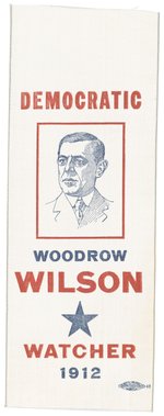 WILSON DEMOCRATIC WATCHER 1912 SILK PORTRAIT RIBBON.