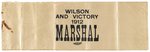"WILSON AND VICTORY 1912" SILK PARADE "MARSHAL" CAMPAIGN ARMBAND.
