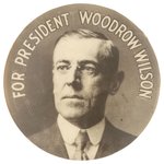 "FOR PRESIDENT WOODROW WILSON" BOLD 1912 PORTRAIT BUTTON UNLISTED IN HAKE.