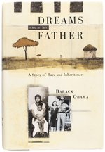 BARACK OBAMA SIGNED "DREAMS FROM MY FATHER" FIRST EDITION MEMOIR BOOK.