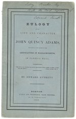 EDWARD EVERETT SIGNED & INSCRIBED JOHN QUINCY ADAMS EULOGY BOOK.