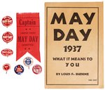 COMMUNIST PARTY COLLECTION OF "MAY DAY" 1930S & 1940S BUTTONS, RIBBON & PAMPHLET.