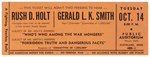 GERALD L. K. SMITH TICKET "NO ALLIANCE WITH BLOODY JOE STALIN".