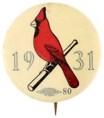 1931 ST. LOUIS CARDINALS WORLD CHAMPIONS BUTTON.