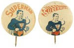 SUPERMAN 1939 AND 1942 BUTTONS BOTH W/BACK TEXT "READ SUPERMAN ACTION COMICS MAGAZINE".