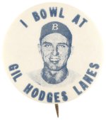 1960s GIL HODGES (HOF) BOWLING BUSINESS PROMOTIONAL BUTTON.