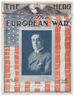 "THE HERO OF THE EUROPEAN WAR" 1916 WILSON WWI SHEET MUSIC.