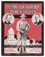 "IT'S TIME FOR EVERY BOY TO BE A SOLDIER" 1917 WILSON WWI SHEET MUSIC.