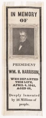 "IN MEMORY OF PRESIDENT WM. H. HARRISON" PORTRAIT MOURNING RIBBON.