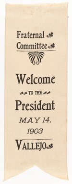 ROOSEVELT ROUGH RIDER "WELCOME TO THE PRESIDENT" SINGLE DAY EVENT RIBBON.