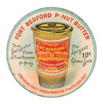 "FORT BEDFORD P-NUT BUTTER" MIRROR.