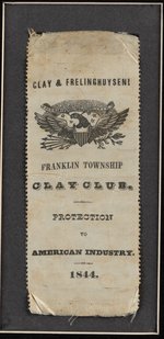 CLAY & FRELINGHUYSEN FRANKLIN TOWNSHIP NEW JERSEY 1844 CAMPAIGN RIBBON.