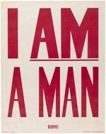 "I AM A MAN" 1968 "MEMPHIS" SANITATION WORKERS STRIKE CIVIL RIGHTS POSTER.