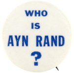 "WHO IS AYN RAND?" BUTTON.