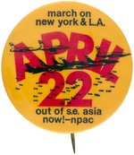 STUDENT MOBILIZATION COMMITTEE "APRIL 22" OUT OF S.E. ASIA NOW! BUTTON.