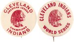 1948 CLEVELAND INDIANS "AMERICAN LEAGUE CHAMPIONS" & "WORLD SERIES" BUTTONS.