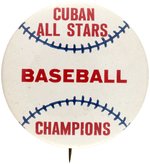 1940s NEGRO LEAGUE CUBAN STARS BASEBALL STARS BUTTON.