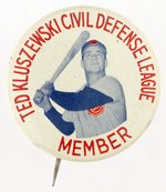 1950s TED KLUSZEWSKI "CIVIL DEFENSE LEAGUE/MEMBER" BUTTON.