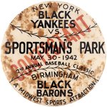 1942 NEGRO LEAGUE "NEW YORK BLACK YANKEES VS. BIRMINGHAM BLACK BARONS" BUTTON "CONTESTANT" VARIETY.