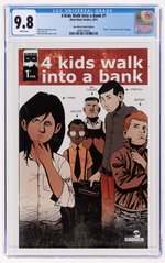 4 KIDS WALK INTO A BANK #1 2016 CGC 9.8 NM/MINT (NEW WAVE COMICS EDITION).