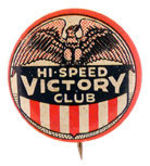 "HI-SPEED VICTORY CLUB" MEMBERSHIP LETTER AND BUTTON.