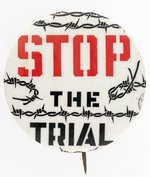 CHICAGO CONSPIRACY TRIAL 1969 PROTEST BUTTON WITH BARBED WIRE DESIGN.