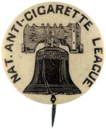 MEMBER'S BUTTON FOR THE NATIONAL ANTI-CIGARETTE LEAGUE C. 1900.