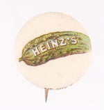 FIRST "HEINZ'S" PICKLE BUTTON IN 7/8" SIZE FROM 1896-97.