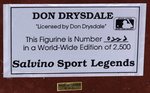 DON DRYSDALE (HOF) SIGNED SALVINO FIGURINE.