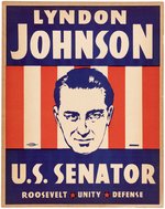 JOHNSON "ROOSEVELT UNITY DEFENSE" 1941 TEXAS SENATE POSTER.