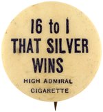 1896 HIGH ADMIRAL CIGARETTES PRO-BRYAN & SILVER PHOTO EXAMPLE IN THE BOOK BUTTON POWER.