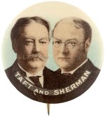 TAFT AND SHERMAN CAMPAIGN JUGATE BUTTON HAKE #28.